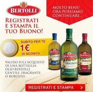 Buoni sconto da stampare Olio Bertolli 1 Euro