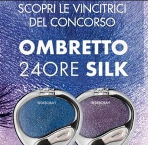 Lista vincitrici Ombretti 24 Ore Silk Deborah Milano
