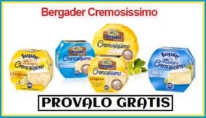 Bergader Cremosissimo Gratis su TRND