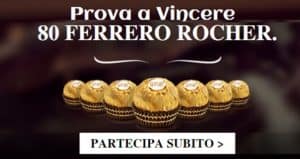Concorso a Premi Ferrero Rocher
