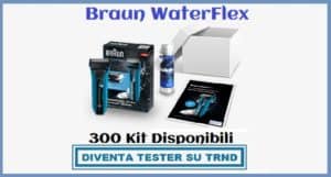 Diventa Tester Braun WaterFlex su TRND