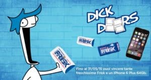 Concorso a Premi Frisk Dick Doors