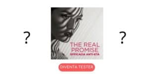 Diventa tester The Real Promise