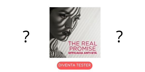 Diventa tester The Real Promise