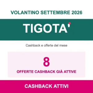 Volantino Tigotà Settembre 2026, cashback e offerte attive
