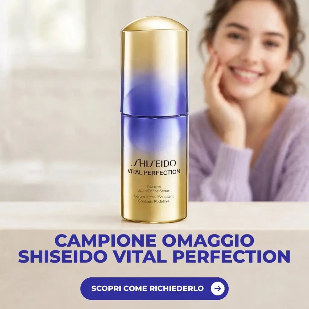 Campione omaggio Shiseido Vital Perfection Intensive SculptDefine Serum