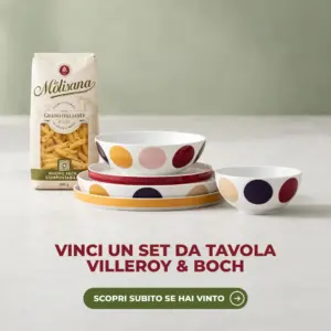 Set da tavola Villeroy & Boch Iconic La Boule in palio con il concorso La Molisana